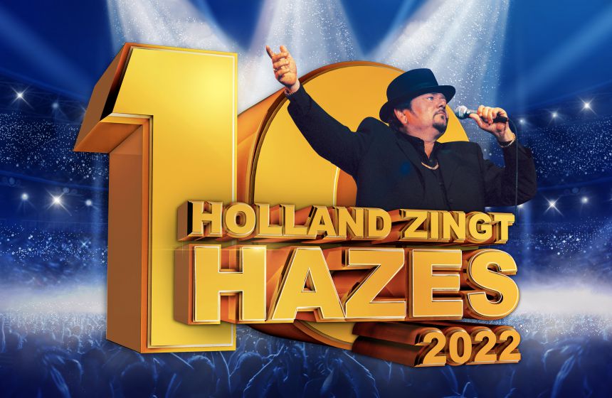 Holland Zingt Hazes 2022